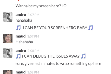 Wanna be my screenhero?